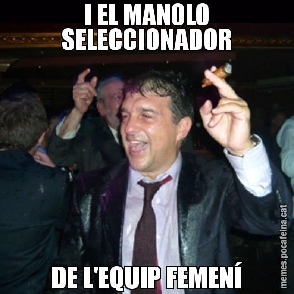 I EL MANOLO SELECCIONADOR DE L'EQUIP FEMENÍ - Laporta de Festa