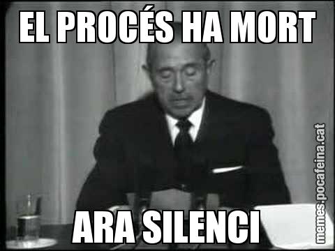 EL PROCÉS HA MORT ARA SILENCI