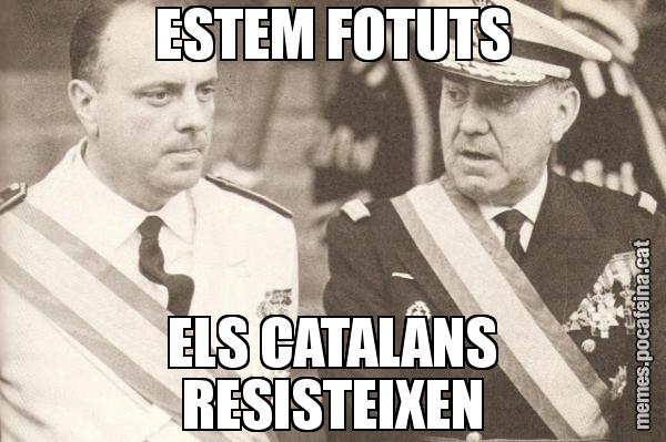 ESTEM FOTUTS ELS CATALANS RESISTEIXEN