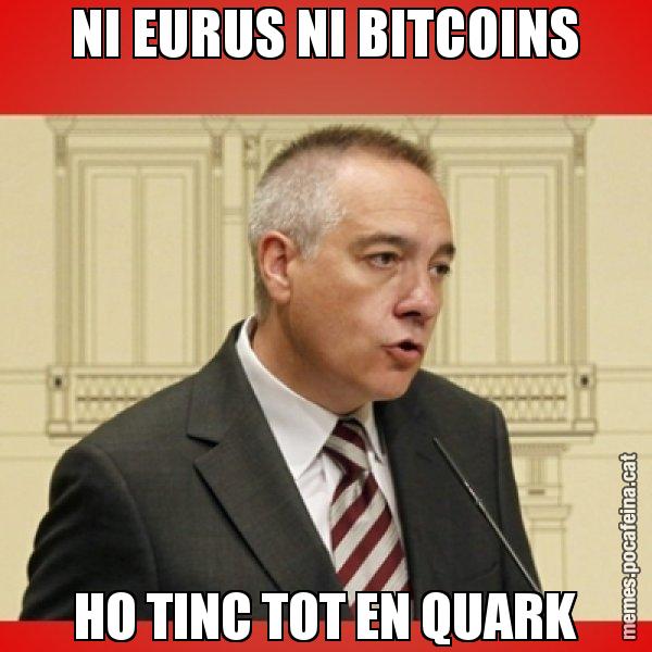NI EURUS NI BITCOINS HO TINC TOT EN QUARK - Pere Navarro
