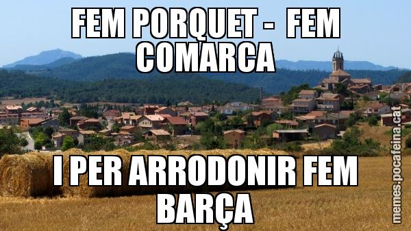 FEM PORQUET -  FEM COMARCA I PER ARRODONIR FEM BARÇA
