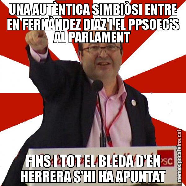 UNA AUTÈNTICA SIMBIÒSI ENTRE EN FERNÀNDEZ DIAZ I EL PPSOEC'S AL PARLAMENT FINS I TOT EL BLEDA D'EN HERRERA S'HI HA APUNTAT - Miquel Iceta