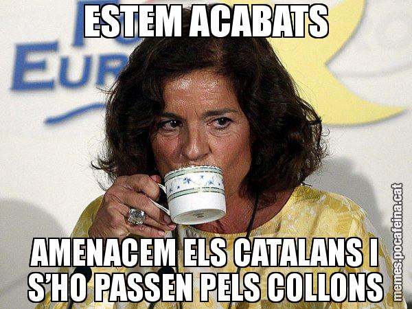 ESTEM ACABATS AMENACEM ELS CATALANS I S’HO PASSEN PELS COLLONS - Ana Botella relaxing cup