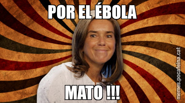 POR EL ÉBOLA MATO !!!