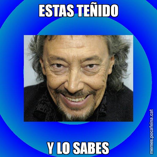 ESTAS TEÑIDO Y LO SABES - Llongueras