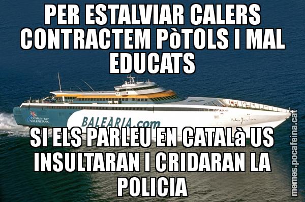 PER ESTALVIAR CALERS CONTRACTEM PòTOLS I MAL EDUCATS SI ELS PARLEU EN CATALà US INSULTARAN I CRIDARAN LA POLICIA