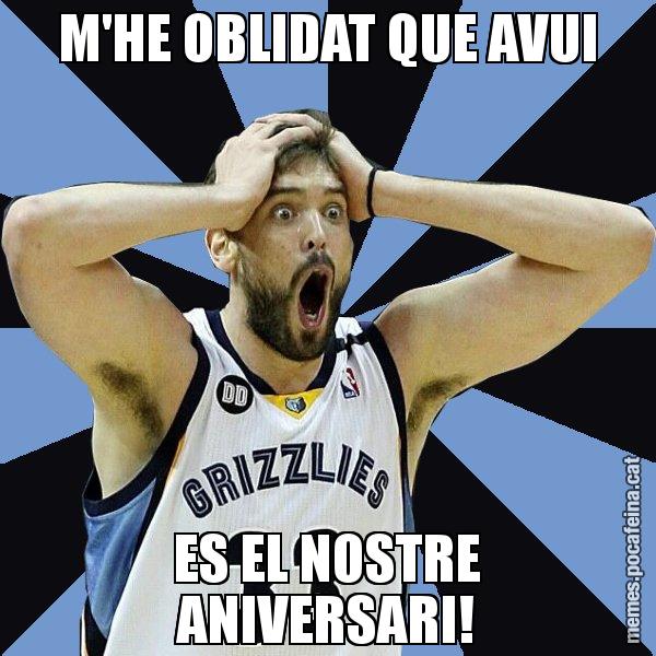 M'HE OBLIDAT QUE AVUI ES EL NOSTRE ANIVERSARI! - Marc Gasol