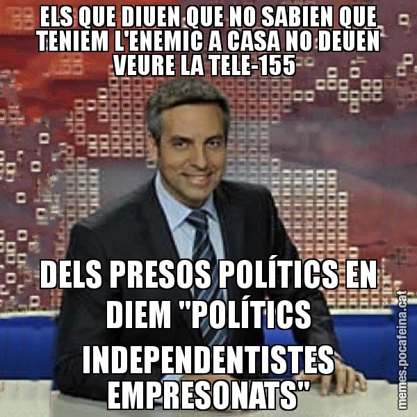 ELS QUE DIUEN QUE NO SABIEN QUE TENIEM L'ENEMIC A CASA NO DEUEN VEURE LA TELE-155  DELS PRESOS POLÍTICS EN DIEM "POLÍTICS INDEPENDENTISTES EMPRESONATS" - Trollicer