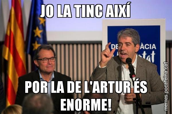 JO LA TINC AIXÍ POR LA DE L'ARTUR ÉS ENORME!
