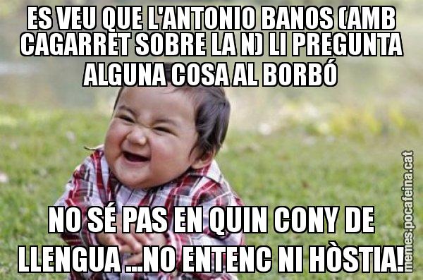 ES VEU QUE L'ANTONIO BANOS (AMB CAGARRET SOBRE LA N) LI PREGUNTA ALGUNA COSA AL BORBÓ NO SÉ PAS EN QUIN CONY DE LLENGUA ...NO ENTENC NI HÒSTIA! - El diabòlic nen asiàtic