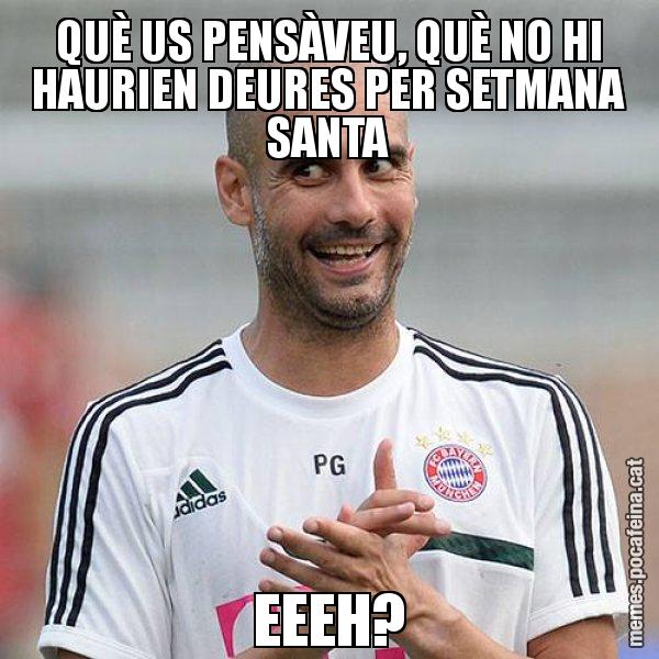 QUÈ US PENSÀVEU, QUÈ NO HI HAURIEN DEURES PER SETMANA SANTA EEEH? - Guardiola Boig