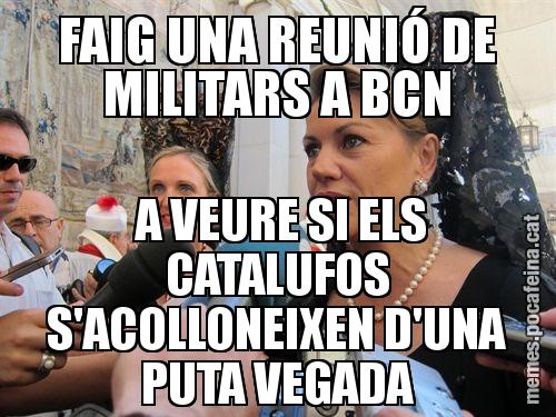 FAIG UNA REUNIÓ DE MILITARS A BCN  A VEURE SI ELS CATALUFOS S'ACOLLONEIXEN D'UNA PUTA VEGADA