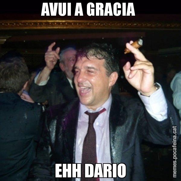 AVUI A GRACIA  EHH DARIO - Laporta de Festa