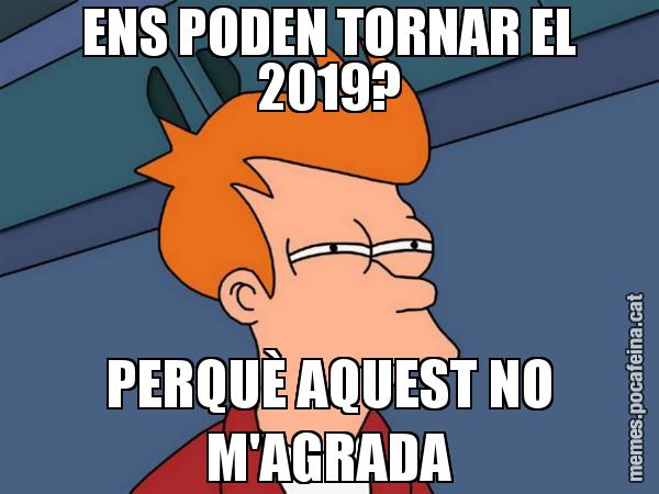 ENS PODEN TORNAR EL 2019? PERQUÈ AQUEST NO M'AGRADA - Futurama Fry