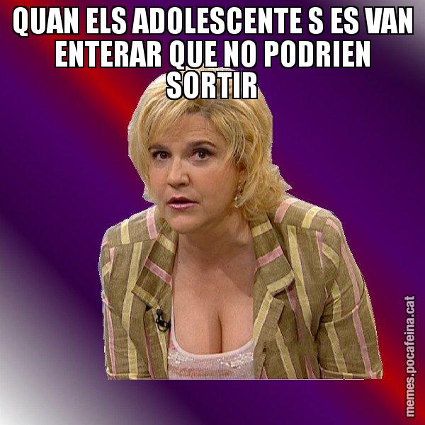 QUAN ELS ADOLESCENTE S ES VAN ENTERAR QUE NO PODRIEN SORTIR - Pilar Rahola