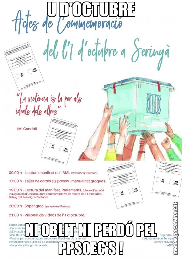 U D'OCTUBRE NI OBLIT NI PERDÓ PEL PPSOEC'S !