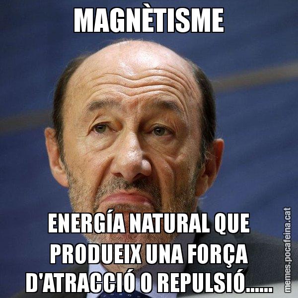 MAGNÈTISME ENERGÍA NATURAL QUE PRODUEIX UNA FORÇA D'ATRACCIÓ O REPULSIÓ...... - Rubalcaba