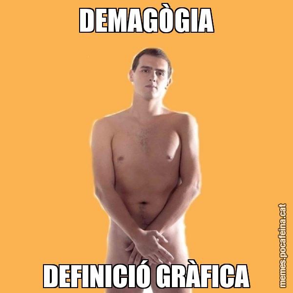 DEMAGÒGIA DEFINICIÓ GRÀFICA - Albert Rivera