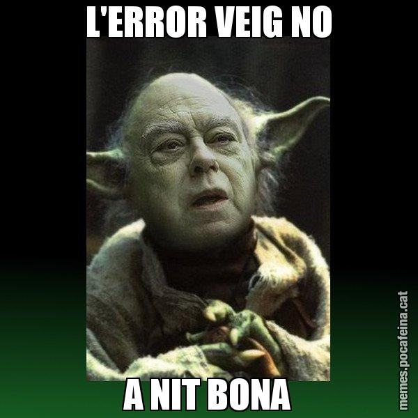 L'ERROR VEIG NO A NIT BONA - Yodi Pujol