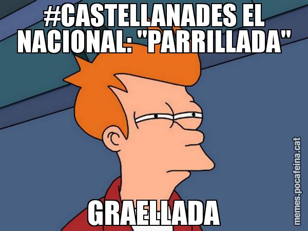 #CASTELLANADES EL NACIONAL: "PARRILLADA" GRAELLADA - Futurama Fry
