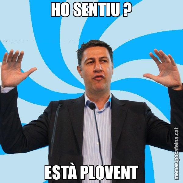 HO SENTIU ? ESTÀ PLOVENT - Xavier García Albiol - 27S