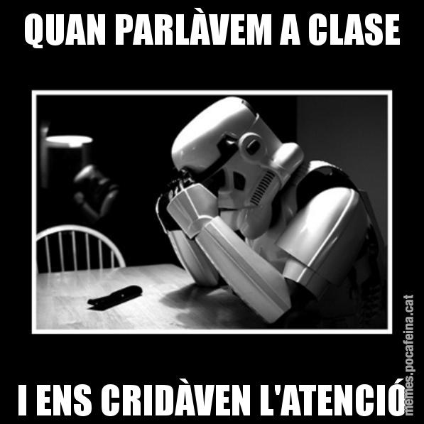 QUAN PARLÀVEM A CLASE I ENS CRIDÀVEN L'ATENCIÓ - Sad Trooper