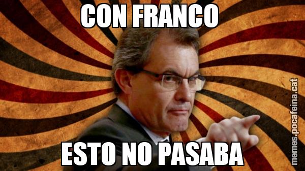 CON FRANCO  ESTO NO PASABA