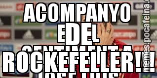ACOMPANYO EN EL SENTIMENT A JOSÉ LUIS MORENO PER LA MORT DE ROCKEFELLER!!!
