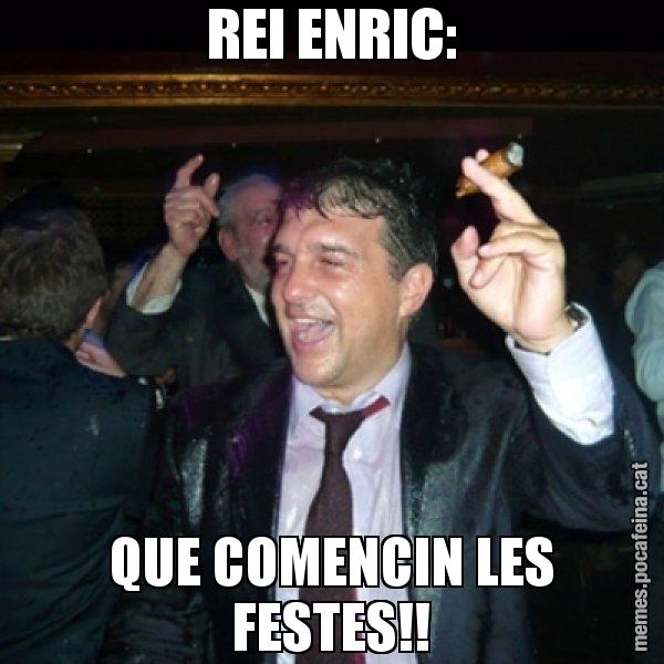 REI ENRIC: QUE COMENCIN LES FESTES!! - Laporta de Festa