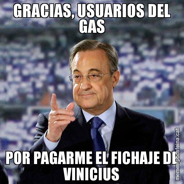 GRACIAS, USUARIOS DEL GAS POR PAGARME EL FICHAJE DE VINICIUS - Florentino