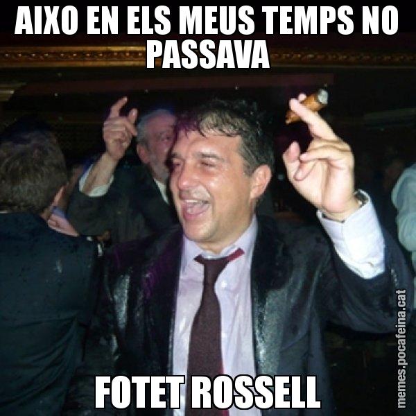 AIXO EN ELS MEUS TEMPS NO PASSAVA FOTET ROSSELL - Laporta de Festa