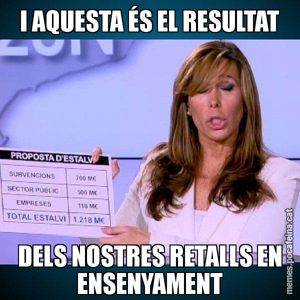 I AQUESTA ÉS EL RESULTAT DELS NOSTRES RETALLS EN ENSENYAMENT - Alícia Paper i Suma