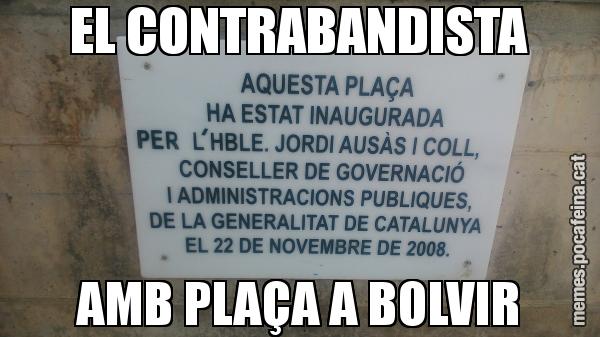 EL CONTRABANDISTA AMB PLAÇA A BOLVIR
