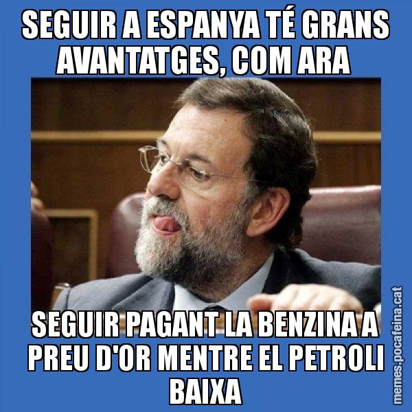 SEGUIR A ESPANYA TÉ GRANS AVANTATGES, COM ARA SEGUIR PAGANT LA BENZINA A PREU D'OR MENTRE EL PETROLI BAIXA - Mmmmmariano Rajoy