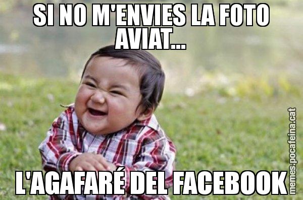 SI NO M'ENVIES LA FOTO AVIAT... L'AGAFARÉ DEL FACEBOOK - El diabòlic nen asiàtic