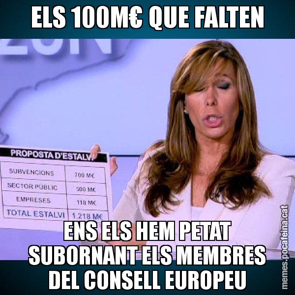ELS 100M€ QUE FALTEN ENS ELS HEM PETAT SUBORNANT ELS MEMBRES DEL CONSELL EUROPEU - Alícia Paper i Suma