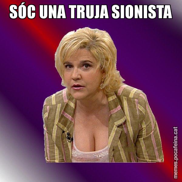 SÓC UNA TRUJA SIONISTA - Pilar Rahola