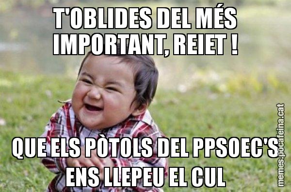 T'OBLIDES DEL MÉS IMPORTANT, REIET ! QUE ELS PÒTOLS DEL PPSOEC'S ENS LLEPEU EL CUL - El diabòlic nen asiàtic