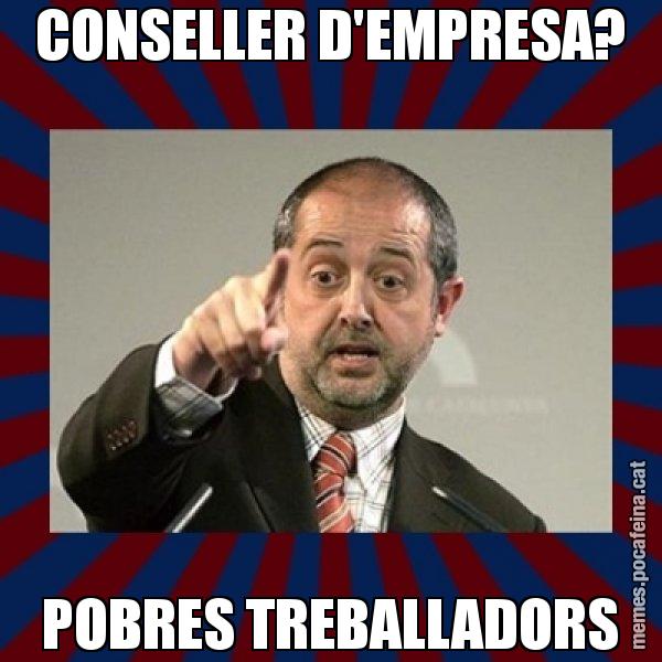 CONSELLER D'EMPRESA? POBRES TREBALLADORS - Felip Puig