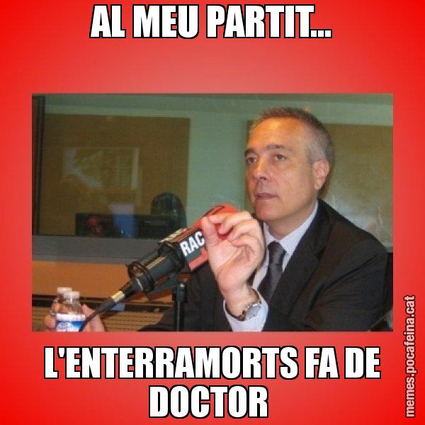 AL MEU PARTIT... L'ENTERRAMORTS FA DE DOCTOR - Pere Navarro Titoleta