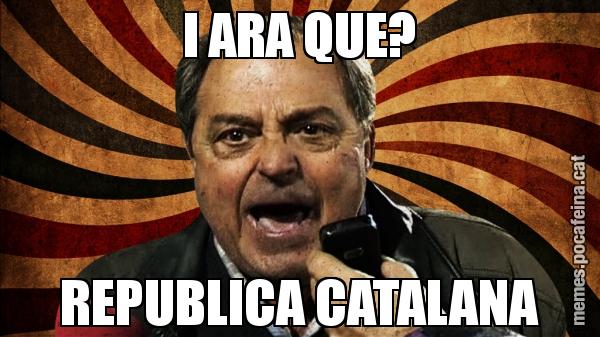 I ARA QUE? REPUBLICA CATALANA