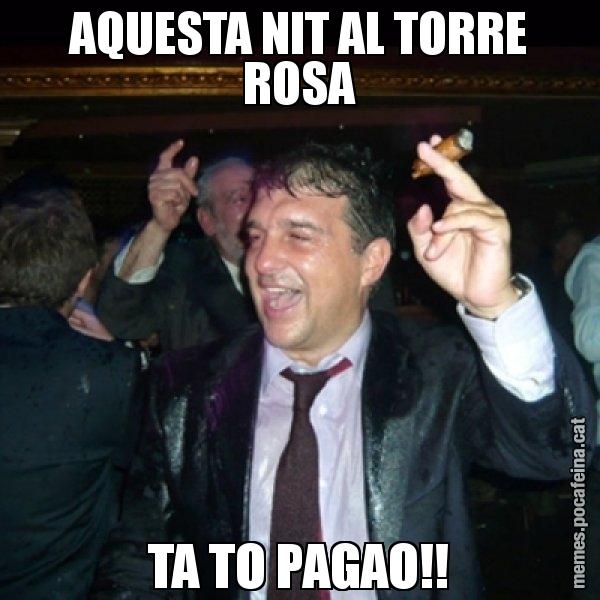 AQUESTA NIT AL TORRE ROSA TA TO PAGAO!! - Laporta de Festa