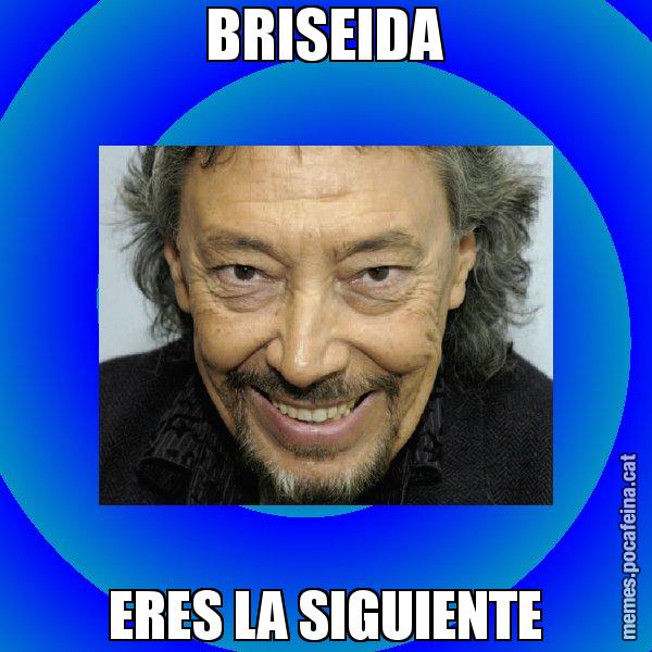 BRISEIDA ERES LA SIGUIENTE - Llongueras