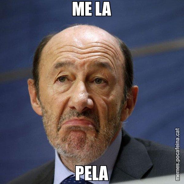 ME LA PELA - Rubalcaba