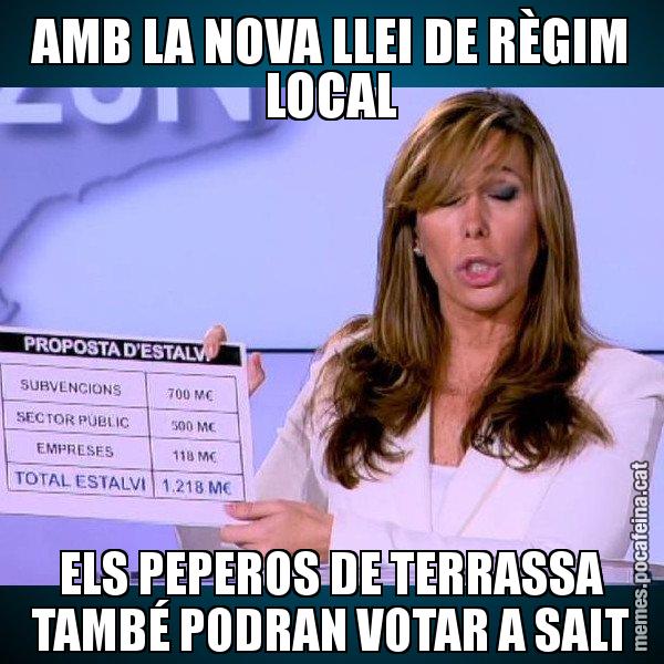 AMB LA NOVA LLEI DE RÈGIM LOCAL ELS PEPEROS DE TERRASSA TAMBÉ PODRAN VOTAR A SALT - Alícia Paper i Suma