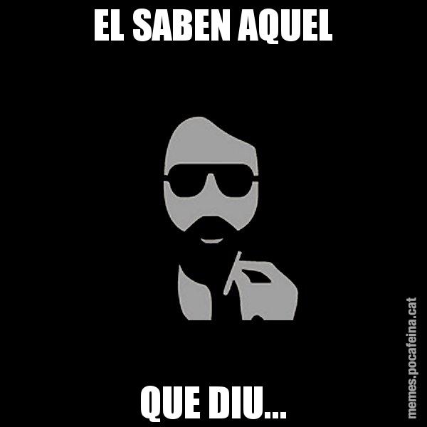 EL SABEN AQUEL QUE DIU... - Eugenio