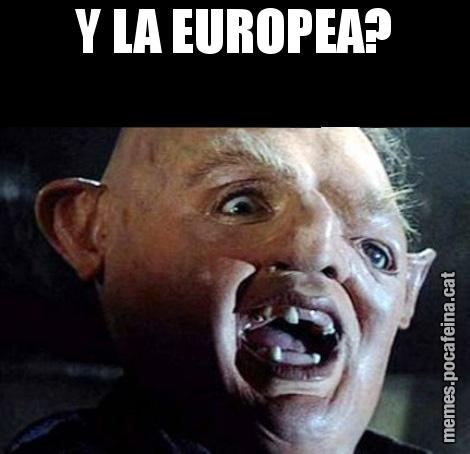 Y LA EUROPEA?