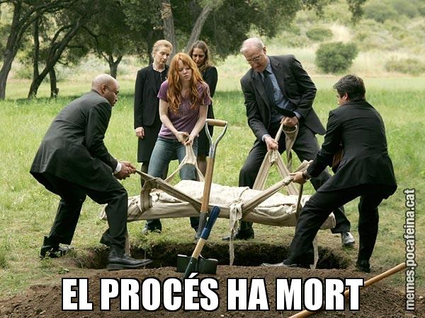 EL PROCÉS HA MORT