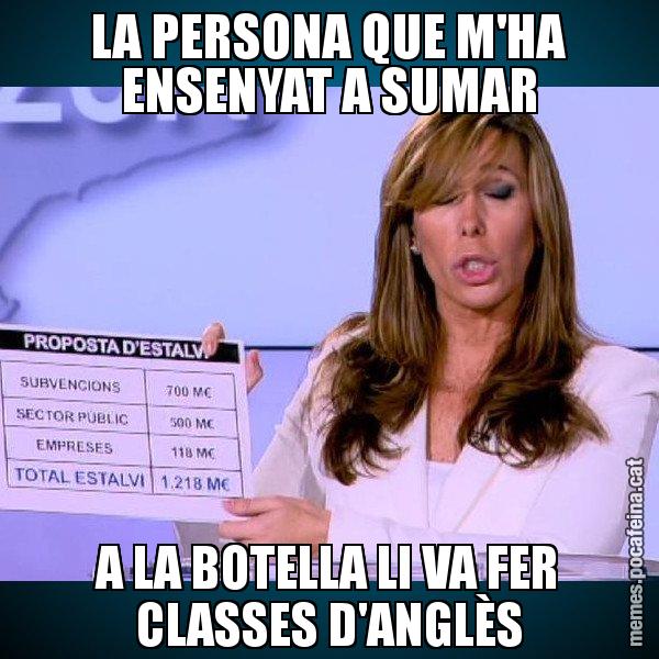 LA PERSONA QUE M'HA ENSENYAT A SUMAR A LA BOTELLA LI VA FER CLASSES D'ANGLÈS - Alícia Paper i Suma