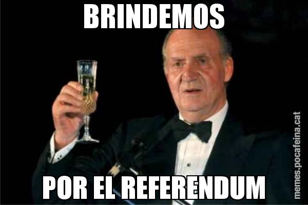 BRINDEMOS POR EL REFERENDUM